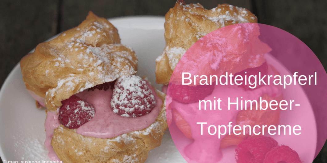 Brandteigkrapferl mit Himbeer-Topfencreme | essenbelebt.at