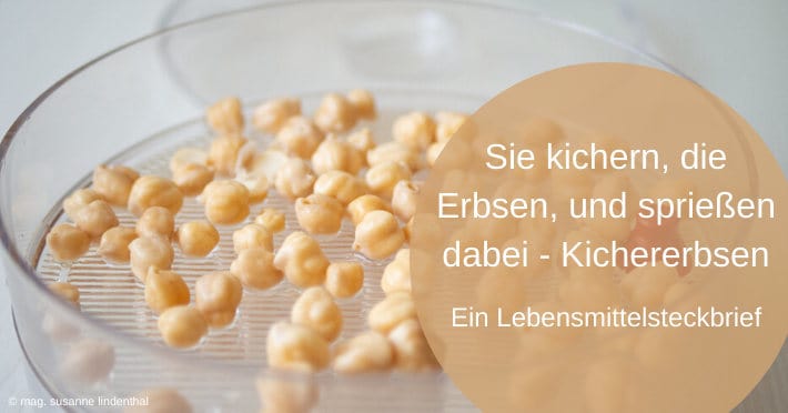 Sie Kichern Die Erbsen Und Spriessen Dabei Kichererbsen Essenbelebt Ernahrungsberatung E U